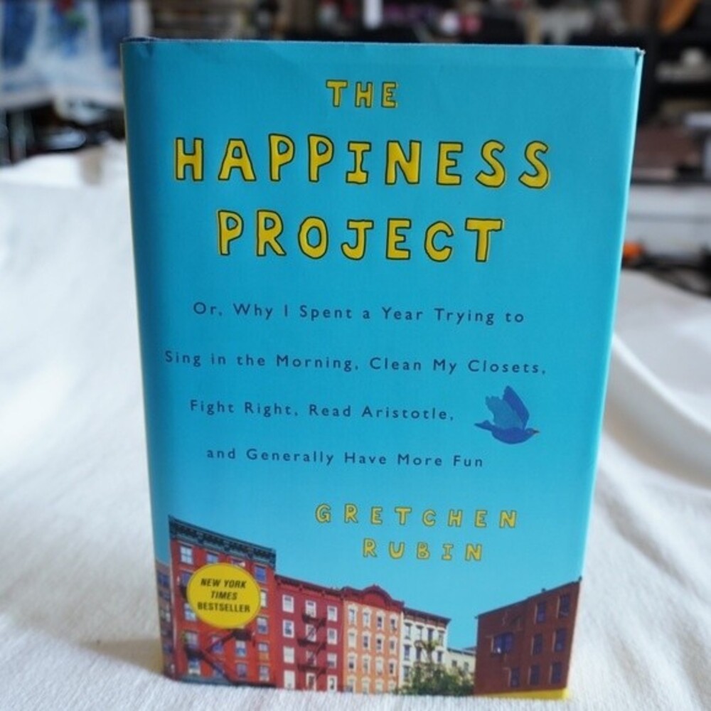 The Happiness Project Hardcover by Gretchen Rubin